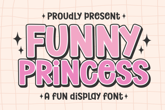 Funny Princess: The Sprightly Display Font for Designs That Pop