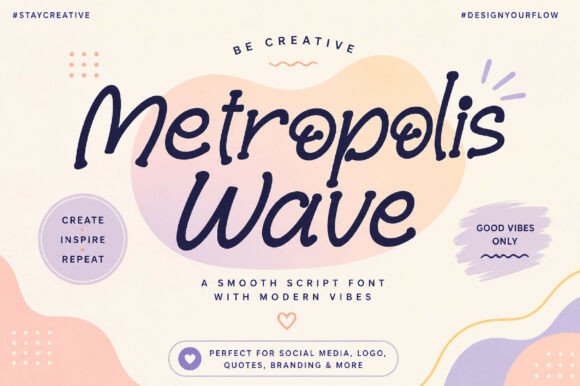 Metropolis Wave: A Modern Script for Every Creator