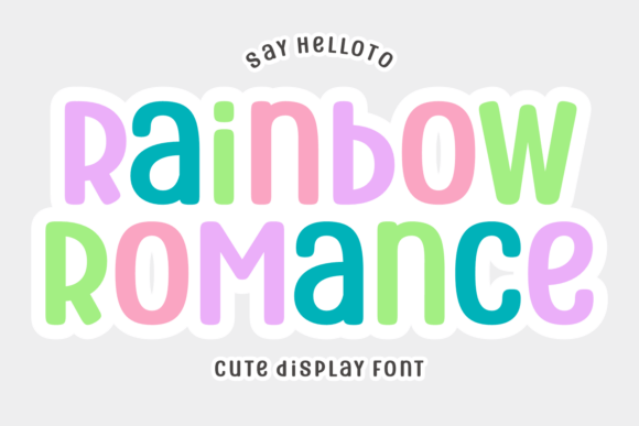 Rainbow Romance: A Practical Evaluation of This Playful Display Typeface