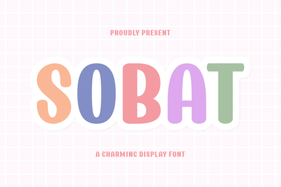Sobat: Evaluating a Display Font for Energetic and Youthful Branding